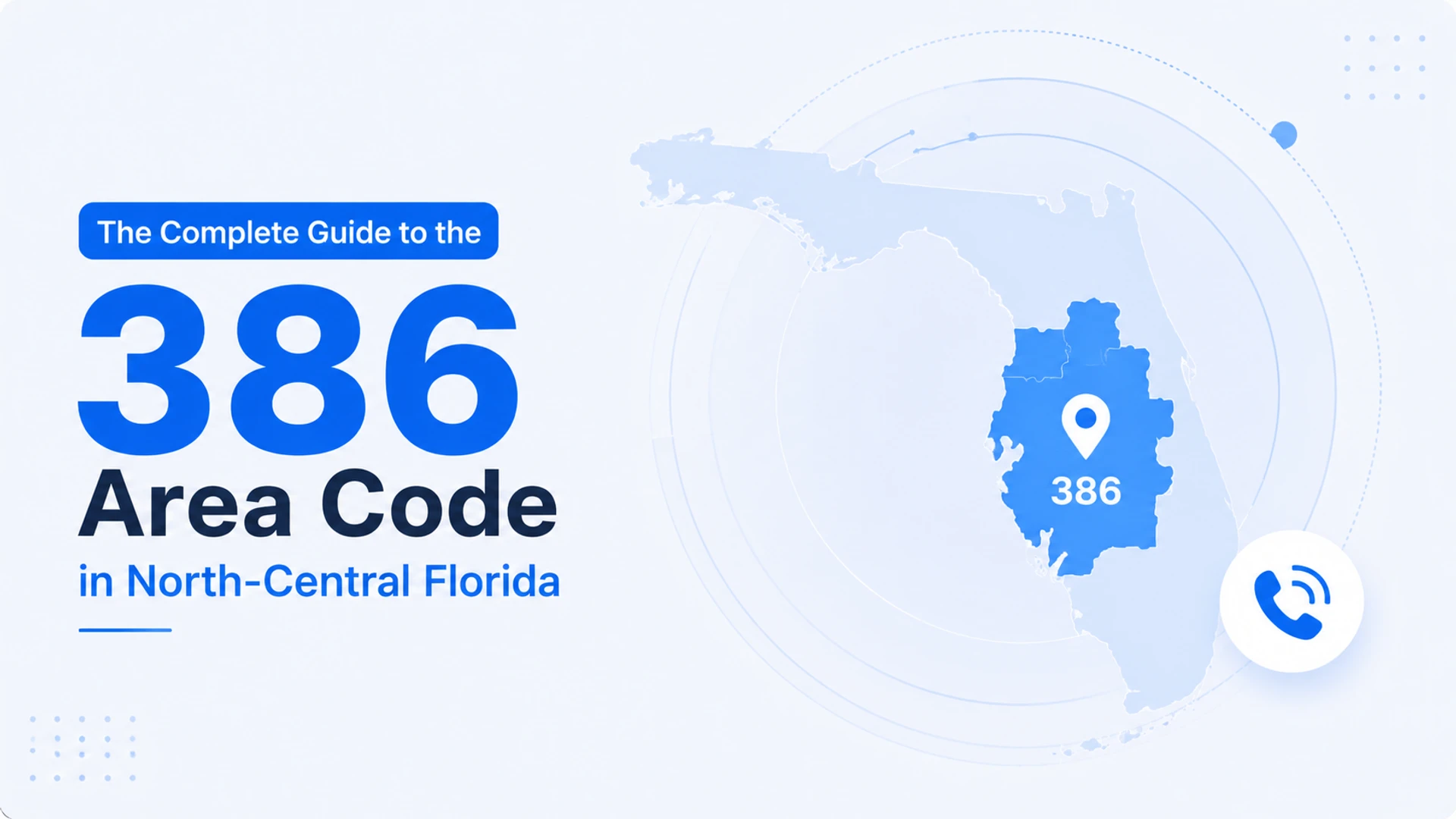 386 area code — north-central Florida coverage including Daytona Beach, Palm Coast, DeLand, and Lake City