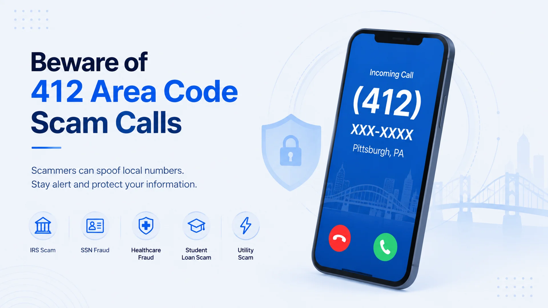 412 area code scam calls — IRS impersonation, Social Security fraud, UPMC healthcare spoofing, student loan scams, and utility fraud using spoofed Pittsburgh numbers