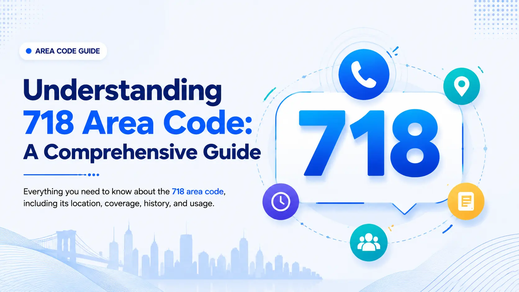 718 area code New York City — Brooklyn, Queens, and Staten Island comprehensive guide