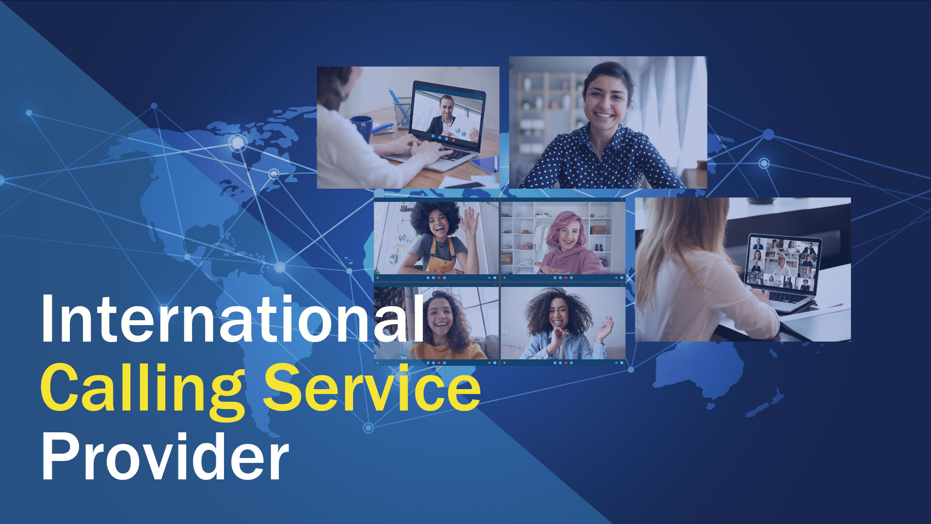 International Calling service provider
