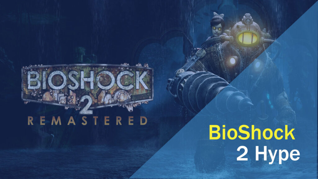 BioShock-2-Hype