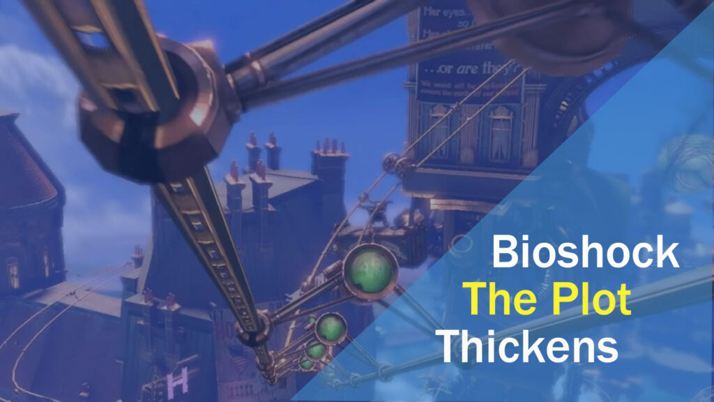 Bioshock The Plot Thickens