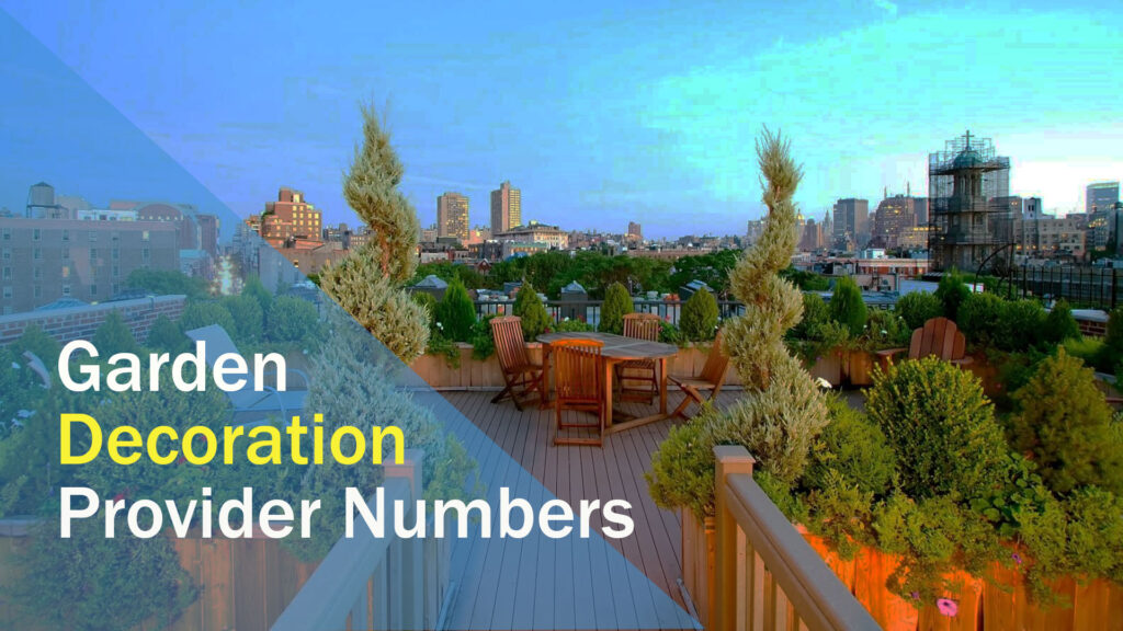 Garden Decoration Provider Numbers