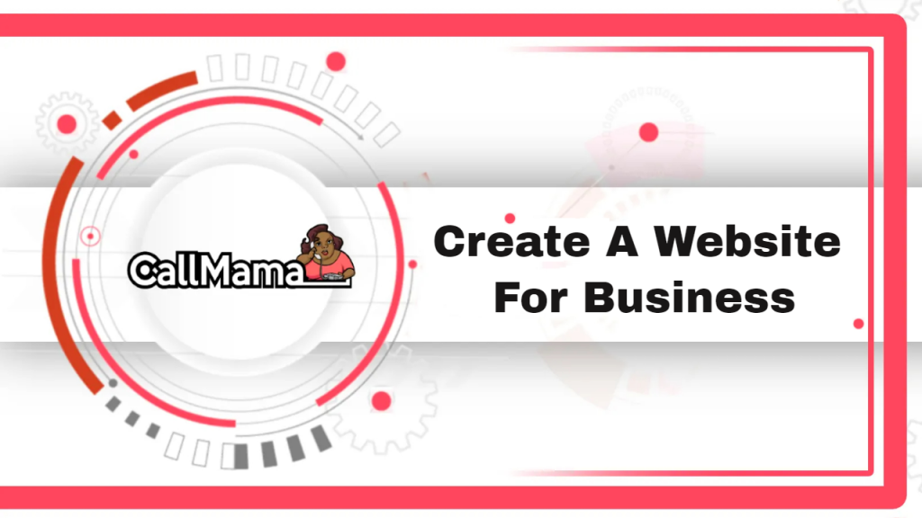 Create A Website For Business-call mama