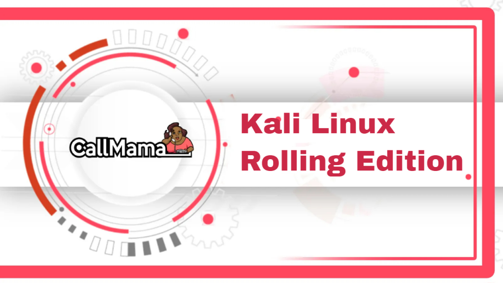 Kali Linux Rolling Edition