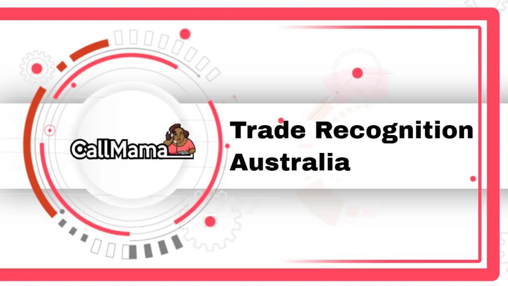 Trade Recognition Australia