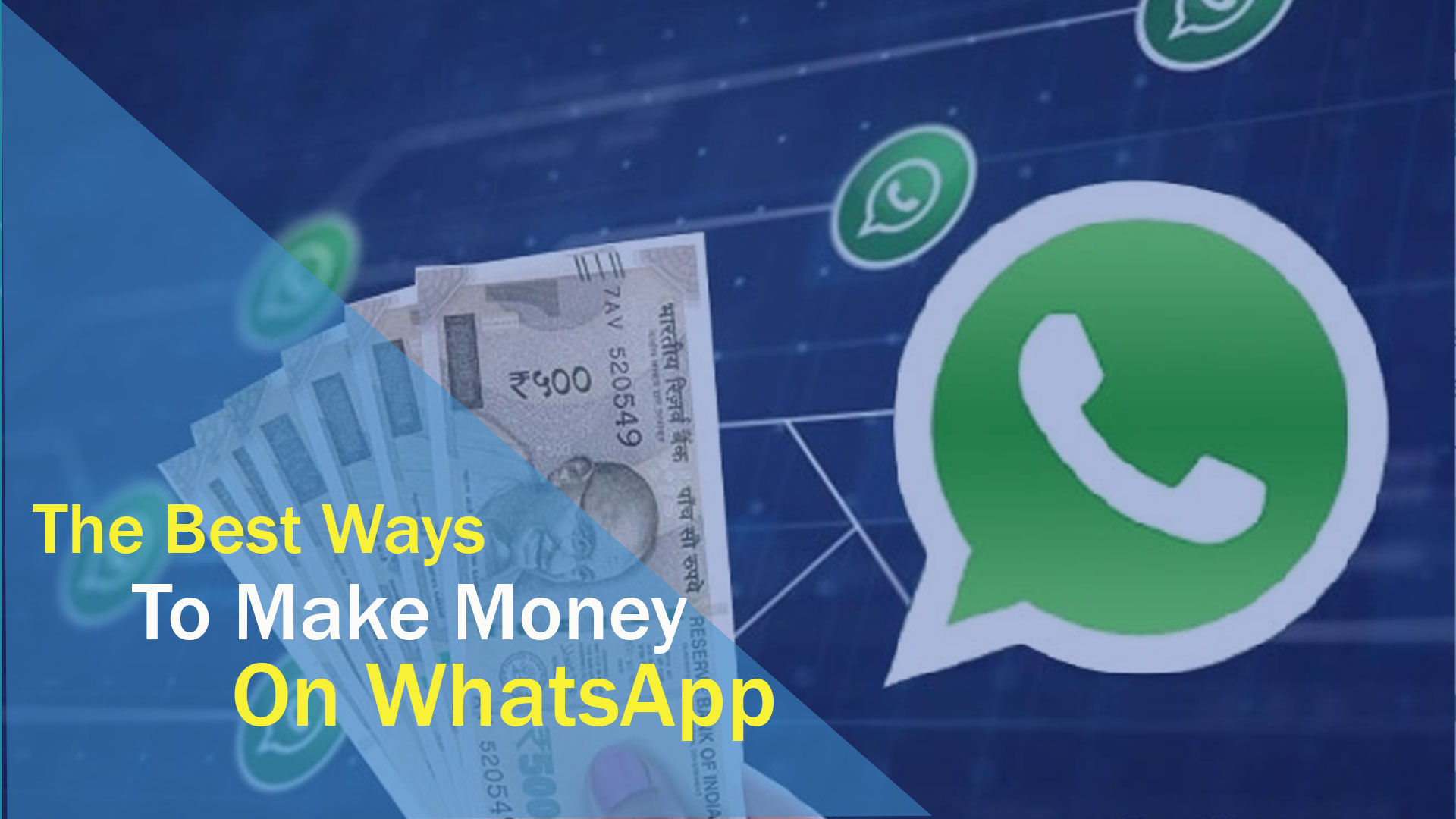 Die besten Möglichkeiten, mit WhatsApp Geld zu verdienen