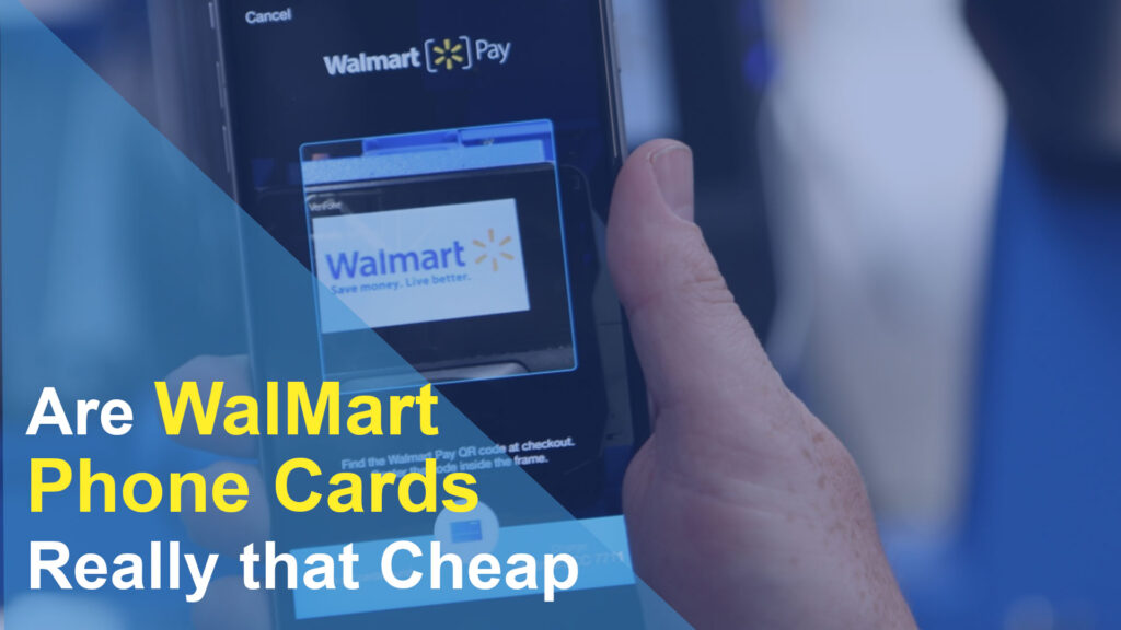 Are WalMart Phone Cards Really that Cheap