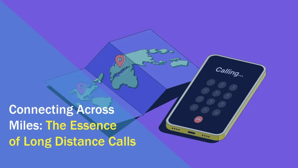 Long distance calls