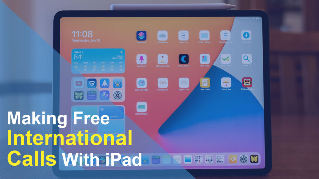 Making Free International Calls With iPad