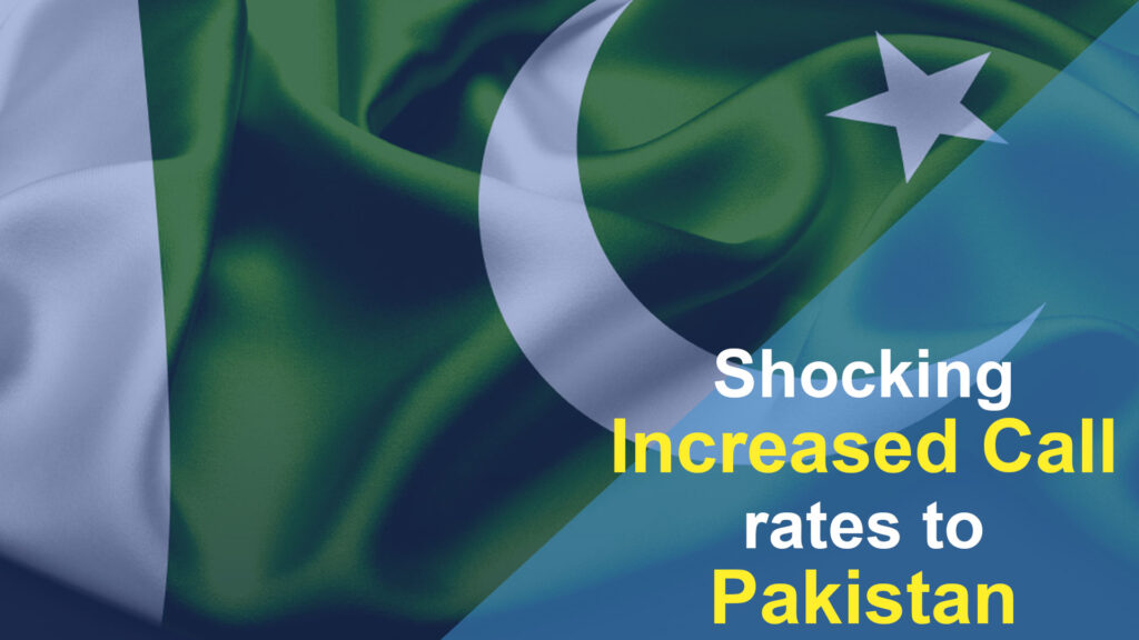 Shocking increased call rates to Pakistan
