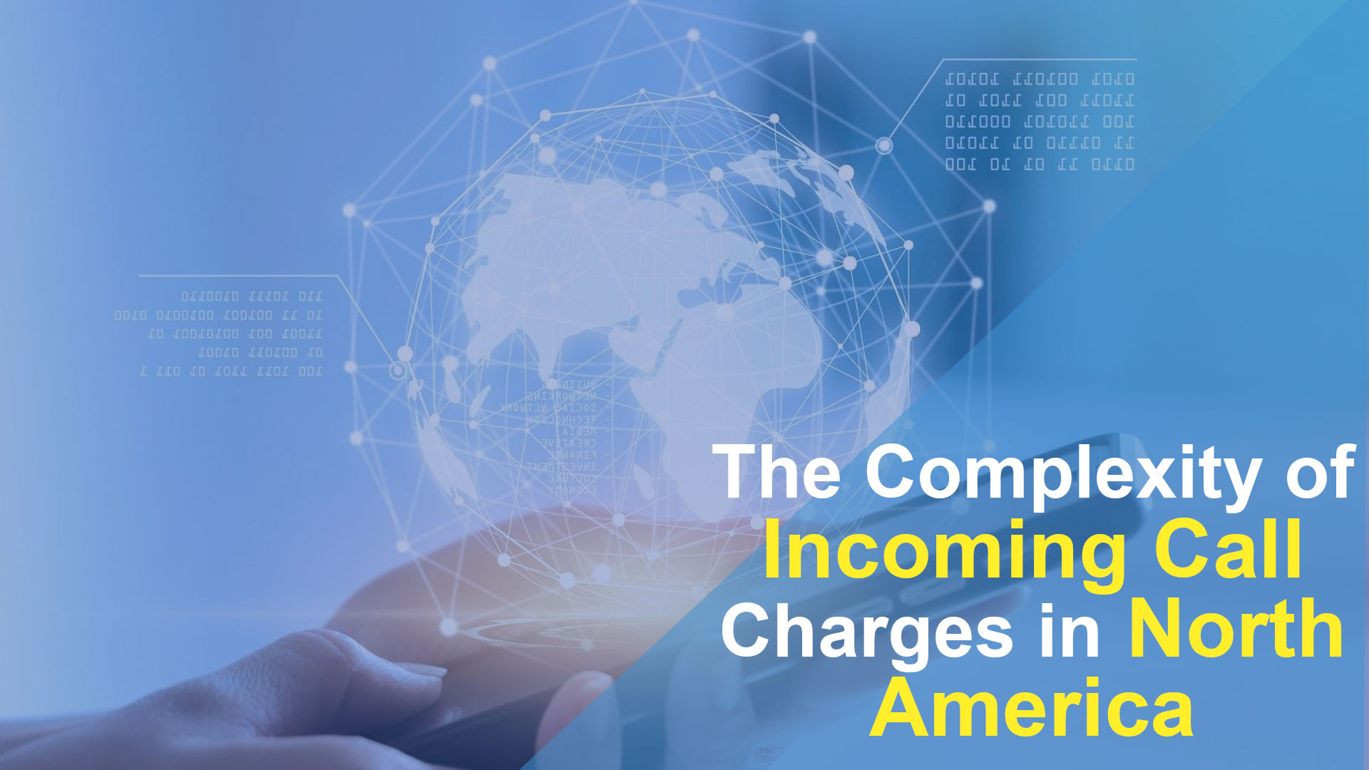The Complexity of Incoming Call Charges in North America