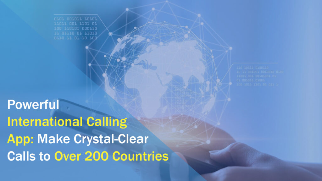 International Calling App