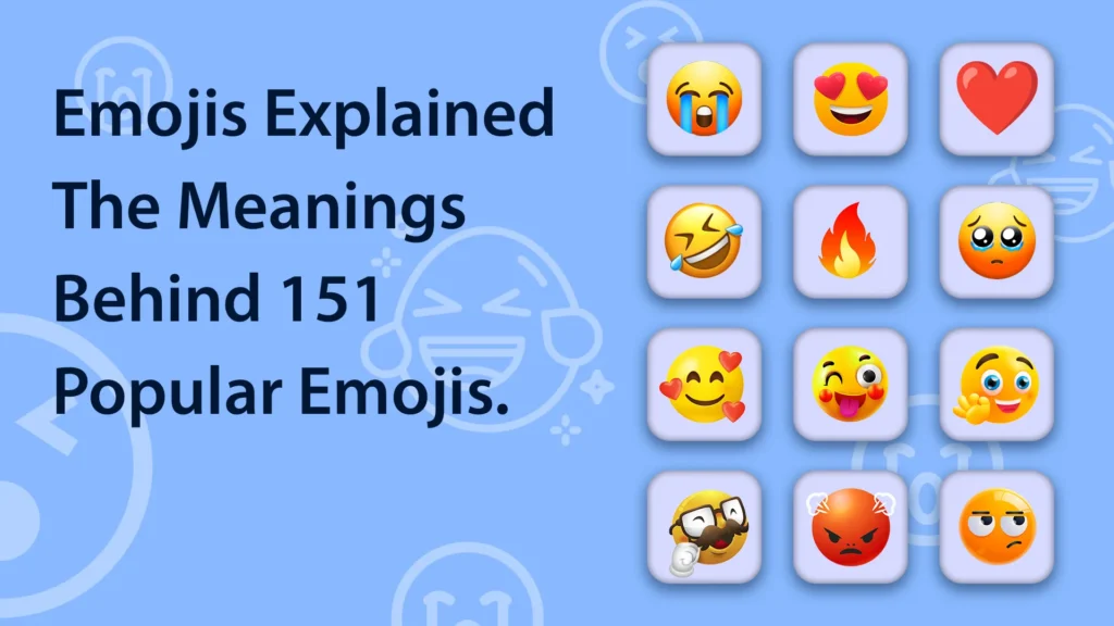 Emoji Meanings: Quae sunt genera Emojis & Quid significant?
