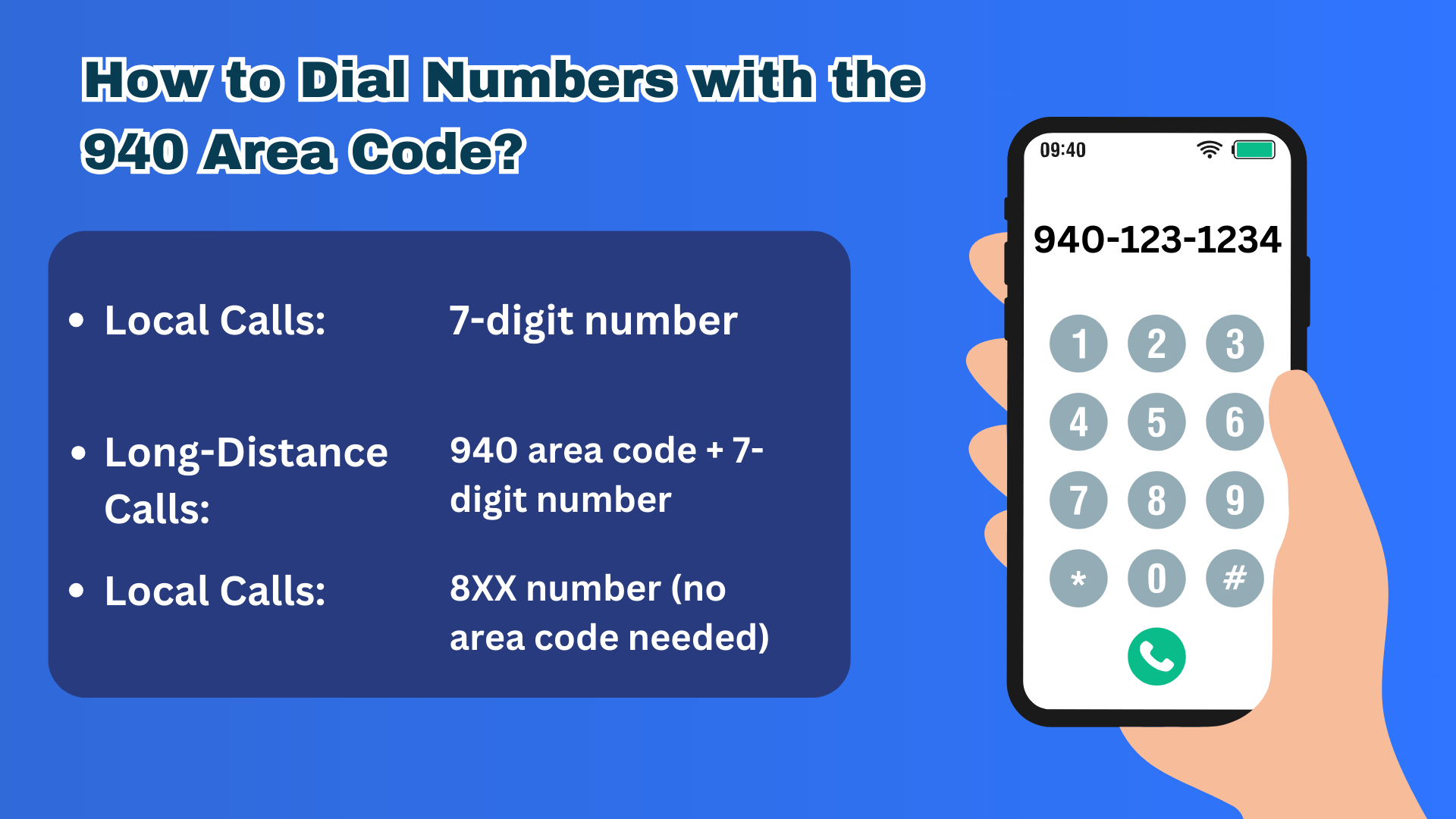 How to Dial Numbers with the 940 Area Code