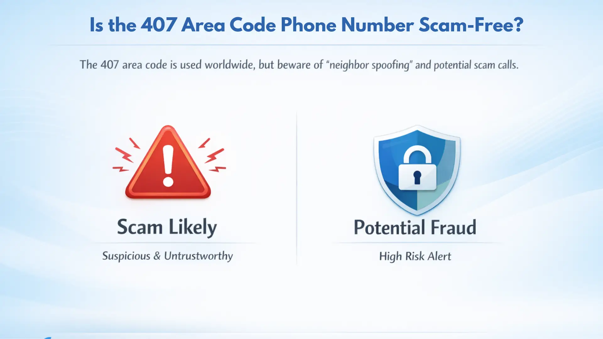 Is the 407 Area Code Phone Number Scam-Free?